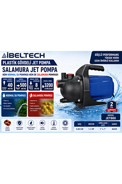 İBELTECH JET800 Salamura & Tuzlu Su Jet Pompa 1.1 HP Bakır Sargılı Su Transfe...