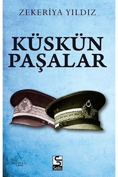 Selis Kitaplar Küskün Paşalar