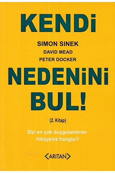 Arıtan Yayınevi Kendi Nedenini Bul! (2. Kitap)