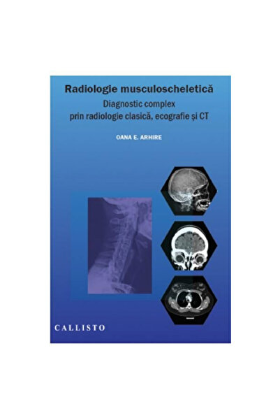 Editura Callisto Radiologie musculoscheletica