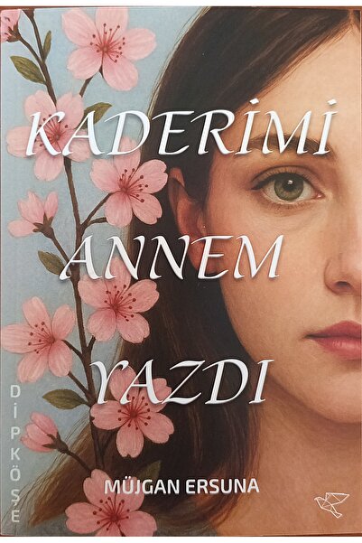 Kaderimi Annem Yazdı