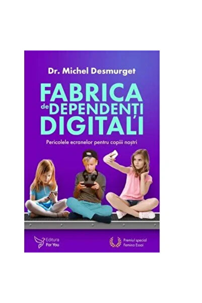 OEM Fabrica de dependenti digitali. Pericolele ecranelor pentru copiii nostri