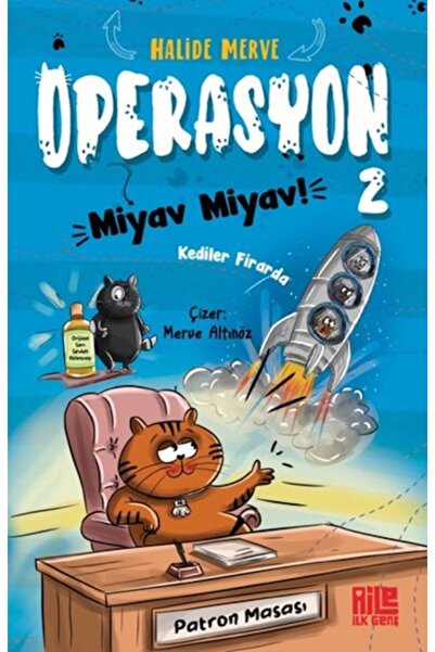 Aile Yayınları Operasyon Miyav Miyav 2 - Kediler Firarda (+9 Yaş)