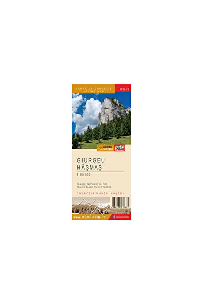 Muntii Nostri Hartă Munții Giurgeu Hasmas