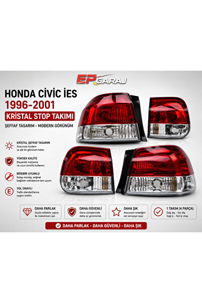 EP GARAJ OTOMOTİV HONDA CIVIC İES 1996-2001 UYUMLU KRİSTAL STOP TAKIMI (4 PARÇA)