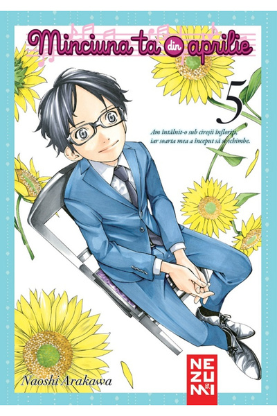 Editura Nemira Your April Lie Vol.5, Naoshi Arakawa - Nemira Publishing House