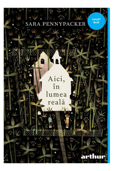 Editura Art Here, In the Real World, Sara Pennypacker - Art Publishing House