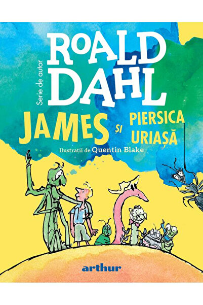 Editura Art James and the Giant Peach, Roald Dahl - Art Publishing House