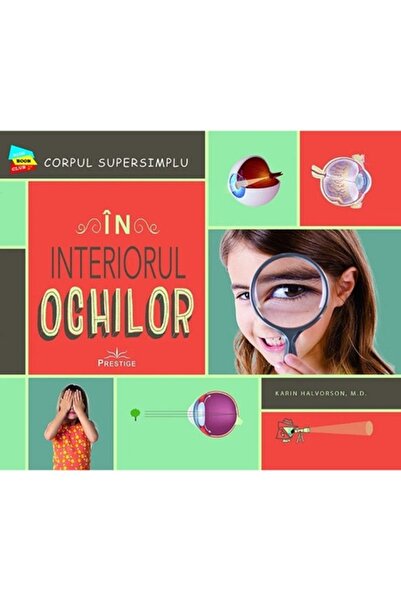 Prestige În interiorul ochilor - Karin Halvorson