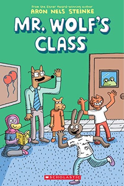 Scholastic Us Mr. Wolf'S Class: A Graphic Novel (Mr. Wolf'S Class #1)