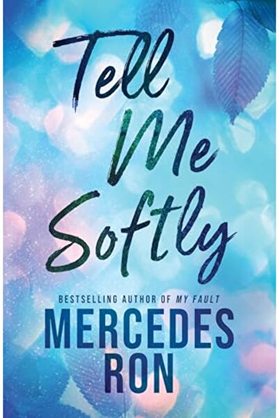 Ingram Tell Me Softly The Ya Forbidden Contemporary Romance Sensation Tell Me...