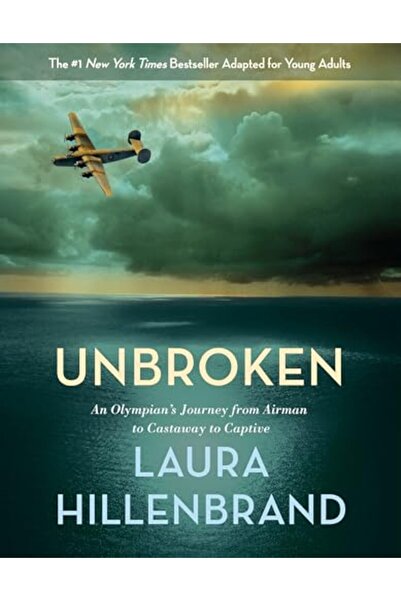 Random House USA Unbroken An Olympians Journey From Airman To Castaway To Cap...