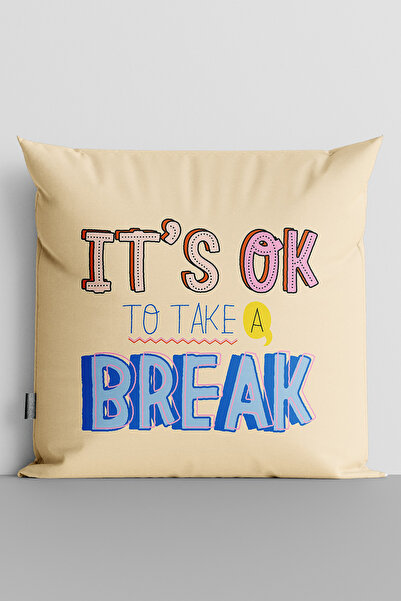TicaretJet غطاء وسادة مطبوع رقميًا على الوجهين بعبارة "It's Ok To Take a Brea...