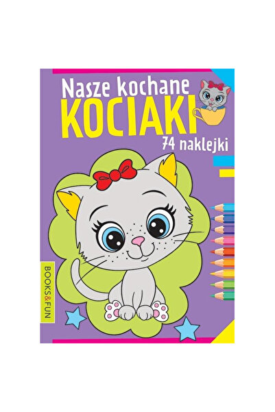 OEM Carte de colorat Books And Fun Nasze kochane kociaki, cu activitati, Mult...