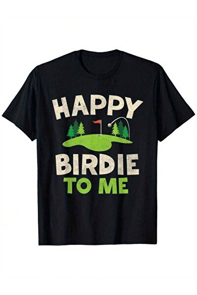 KYMC07 Happy Birdie To Me T-Shirt| Funny Golfer Tee, Casual Crew Neck, Soft B...