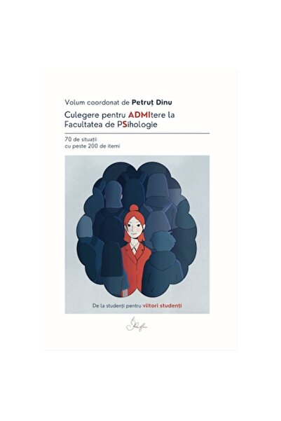 OEM Colecție pentru admiterea la Facultatea de Psihologie - Coord. Petrut Dinu