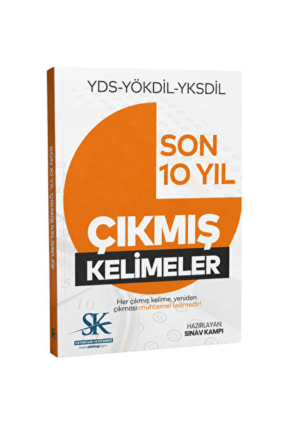 SK KİTAP SON 10 YIL ÇIKMIŞ KELİMELER YDS-YÖKDİL-YKSDİL