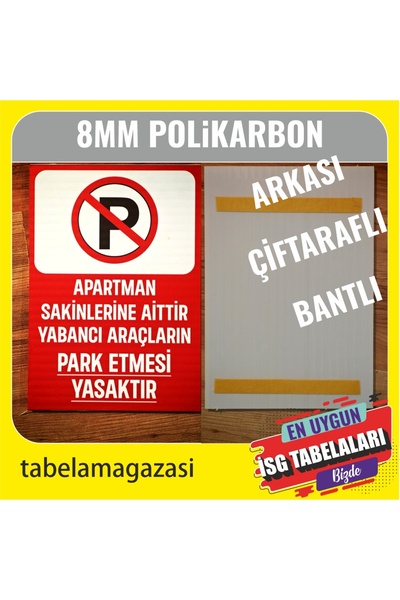 DURAK REKLAM Apartment Residents Only Foreign Vehicles Prohibited Parking Sig...
