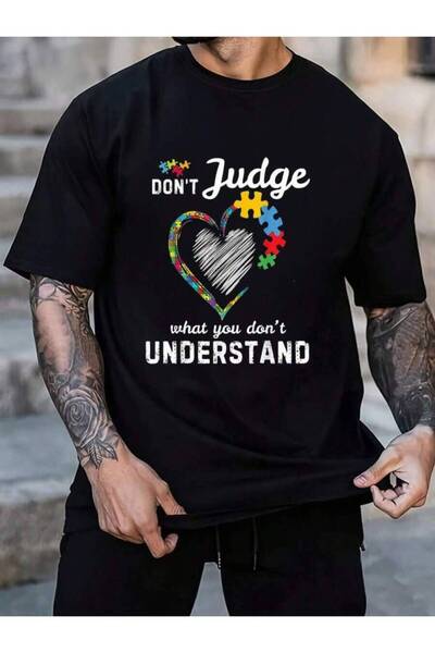 KYMC07 100% Cotton Judge What You Don't Understand Autism Awareness Men's Bla...