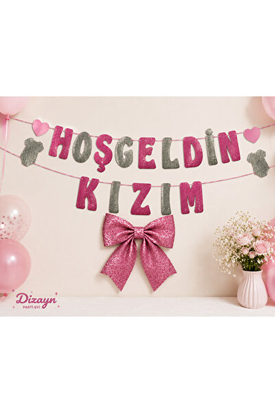 Dizayn Parti Evi Hoş Geldin Kızım Banner ve Simli Eva Fiyonk Seti Pembe Gümüş...