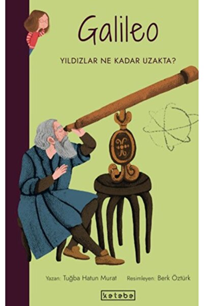 Ketebe Çocuk Bright Ideas - Galileo