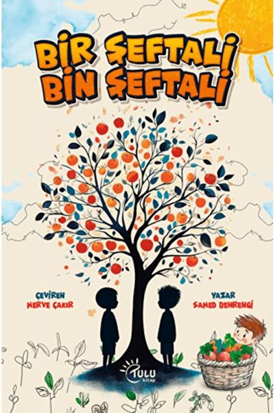 TULU KİTAP Bir Şeftali Bin Şeftali