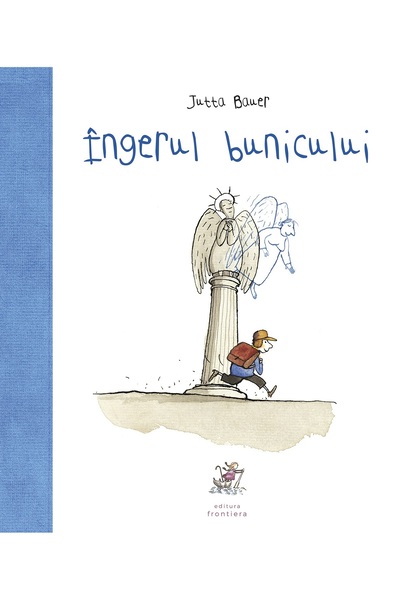 Frontiera Ingerul bunicului - Jutta Bauer