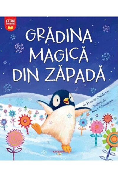 Litera Gradina magica din zapada - Tracey Corderoy