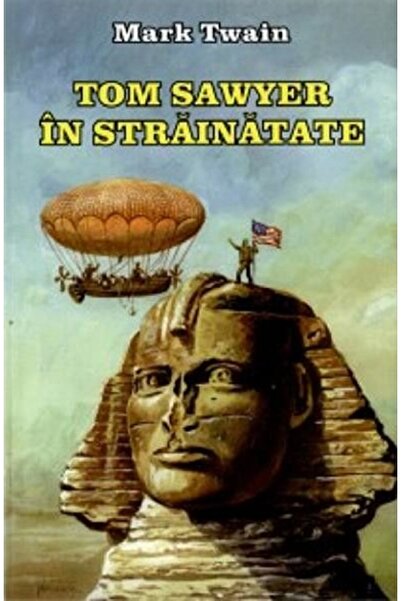 Herra Tom Sawyer in strainatate - Mark Twain