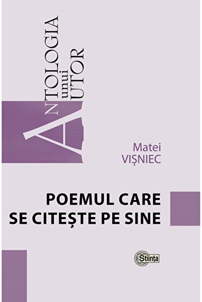 Stiinta Poemul care se citeste pe sine - Matei Visniec
