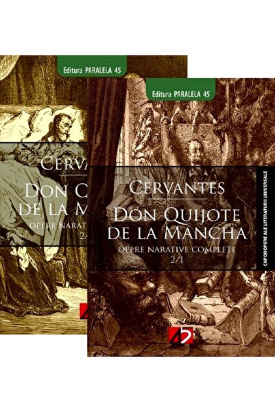 Paralela 45 Don Quijote de la Mancha Vol.1+2. Opere narative complete - Migue...