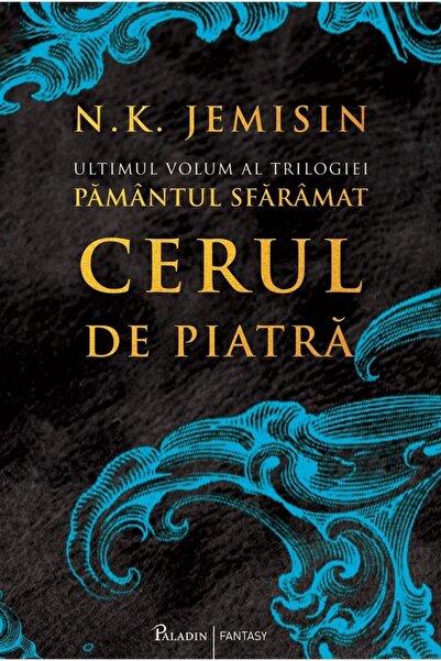 Paladin Cerul de piatra. Seria Pamantul sfaramat. Vol.3 - N.K. Jemisin