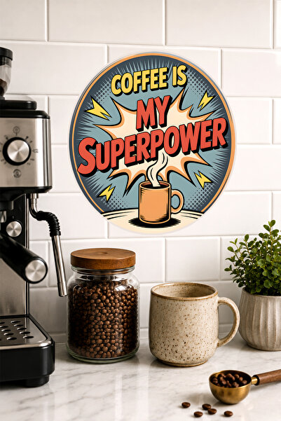 Mayeka Coffee Is My Superpower Pop Art Comic Book Round Mdf Table Coffee