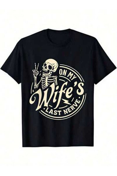LİNA06 ملابس صيفية للرجال، تي شيرت مطبوع عليه Skeleton On My Wife'S Last Nerv...