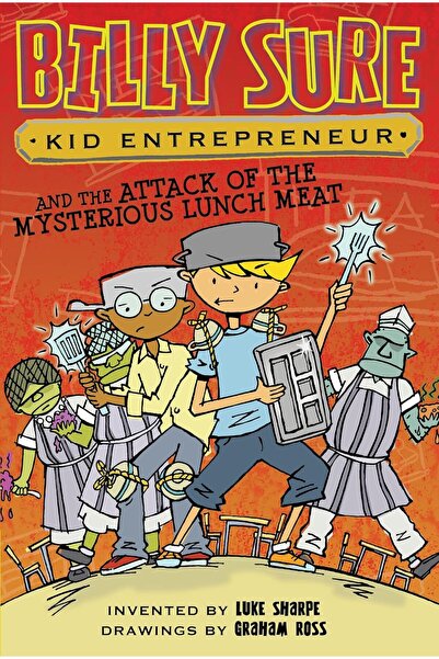 Simon Spotlight Billy Sure Kid Entrepreneur and the Attack of the Mysterious ...