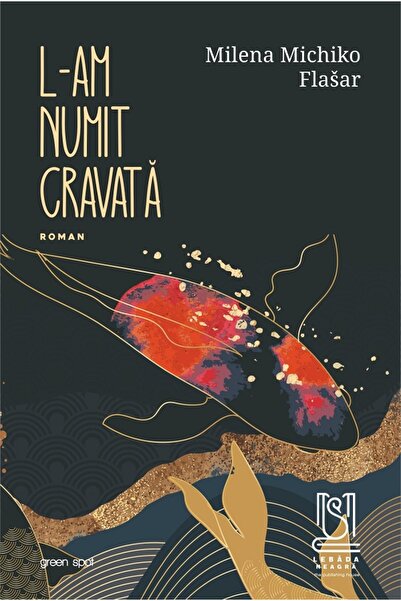 LEBADA NEAGRA L-am numit Cravata - Milena Michiko Flasar