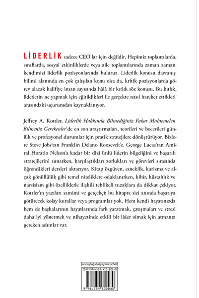 Pegasus Yayınları Liderlik Hakkında Bilmedikleriniz Fakat Muhtemelen Bilmeniz Gerekenler - Jeffrey A. Kottler