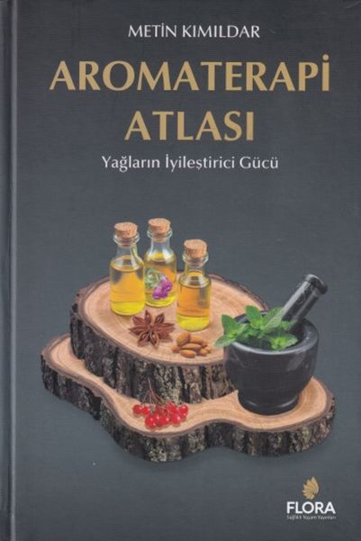 Karınca Yayınları Aromaterapi Atlası
