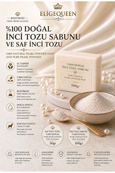 ELİGEQUEEN İnci Tozu 50 Gr + İnci Tozu Sabunu 100 Gr Kostiksiz Doğal Cilt Bak...