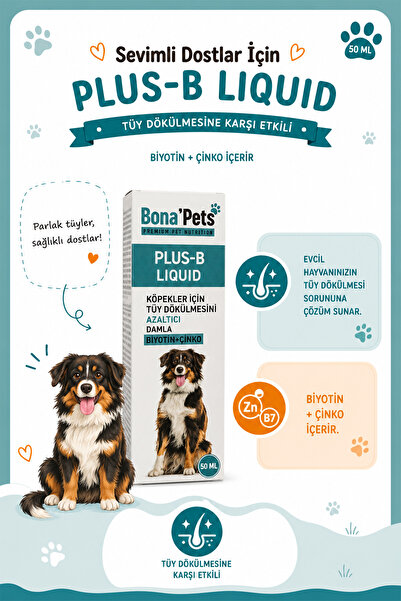 bona pets Bona’Pets Plus-B Liquid Köpekler İçin Tüy Dökülmesi Azaltıcı Damla ...