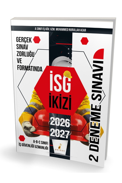 Genel Markalar Iş Güvenliği Uzmanlığı Sınavlarına Hazırlık Isg Ikizi 2 Özgün ...