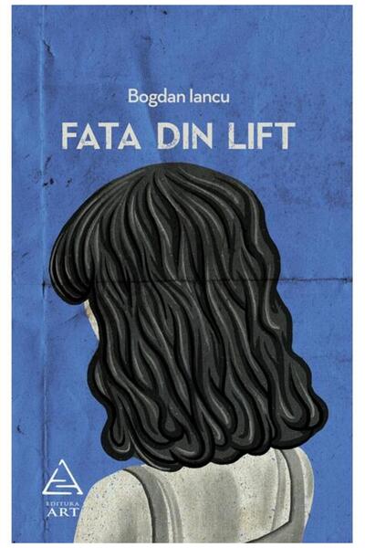 Editura Art Fata din lift
