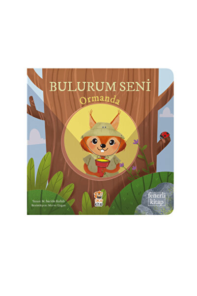 Sincap Kitap Bulurum Seni Ormanda Fenerli Kitap