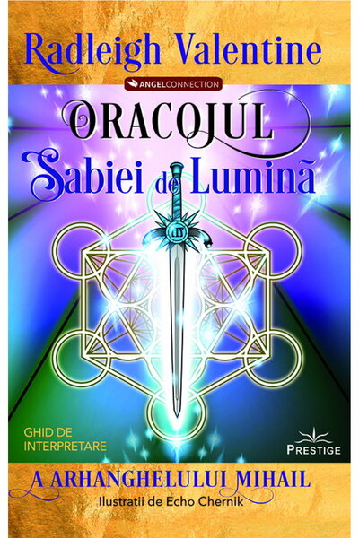 Prestige Sword of Light Oracle Cards by Radleigh Valentine (Romanian Edition,...