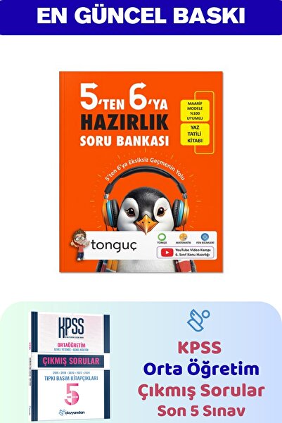 Tonguç Yayınları 5'ten 6'ya Hazırlık Kitabı - KPSS Ortaöğretim Çıkmış Sorular