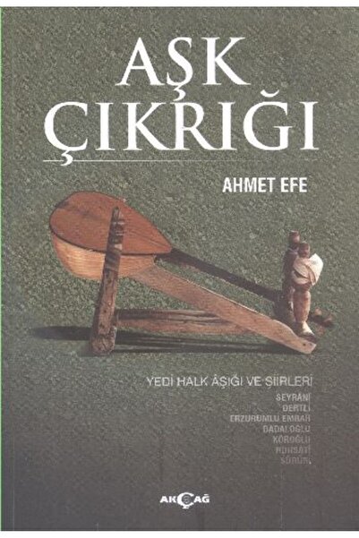 Akçağ Yayınları Aşk Çıkrığı