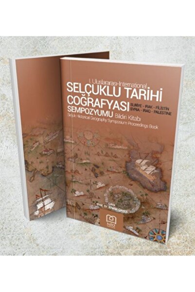 NEÜ YAYINLARI Selçuklu Tarihi Coğrafyası Sempozyumu Bildiri Kitabı