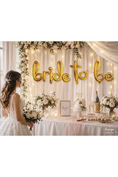 Dizayn Parti Evi Bride To Be Gold Folyo Balon El Yazı Seti Bekarlığa Veda Par...