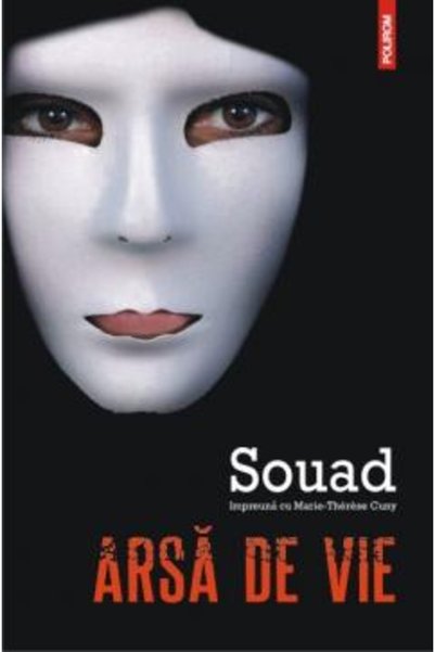 Editura Polirom Arsa De Vie (EDITIA 2023), Souad