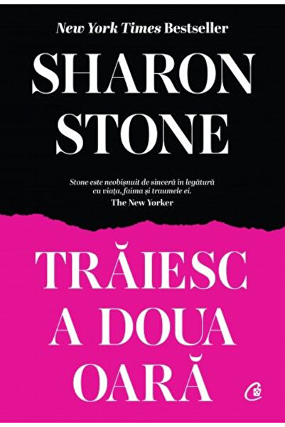 Editura Curtea Veche I Live Twice, Sharon Stone - Curtea Veche Publishing House